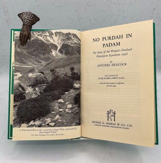 No Purdah in Padam. The Story of the Women’s Overland Himalayan Expedition 1958. By… with a foreword by Dame Isobel Cripps G.B.E. And with eleven plates in half-tone and two maps.
