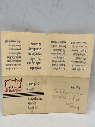 [One sheet, folded to make eight pages from the following book:] Landredth, Katherine Griffith. The Pig: A Story.