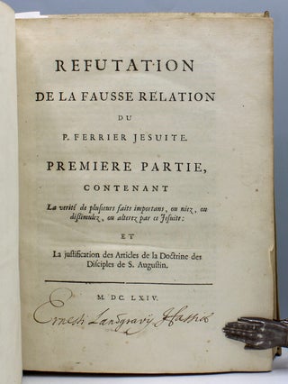 Refutation de la fausse relation du P. Ferrier Jesuite…