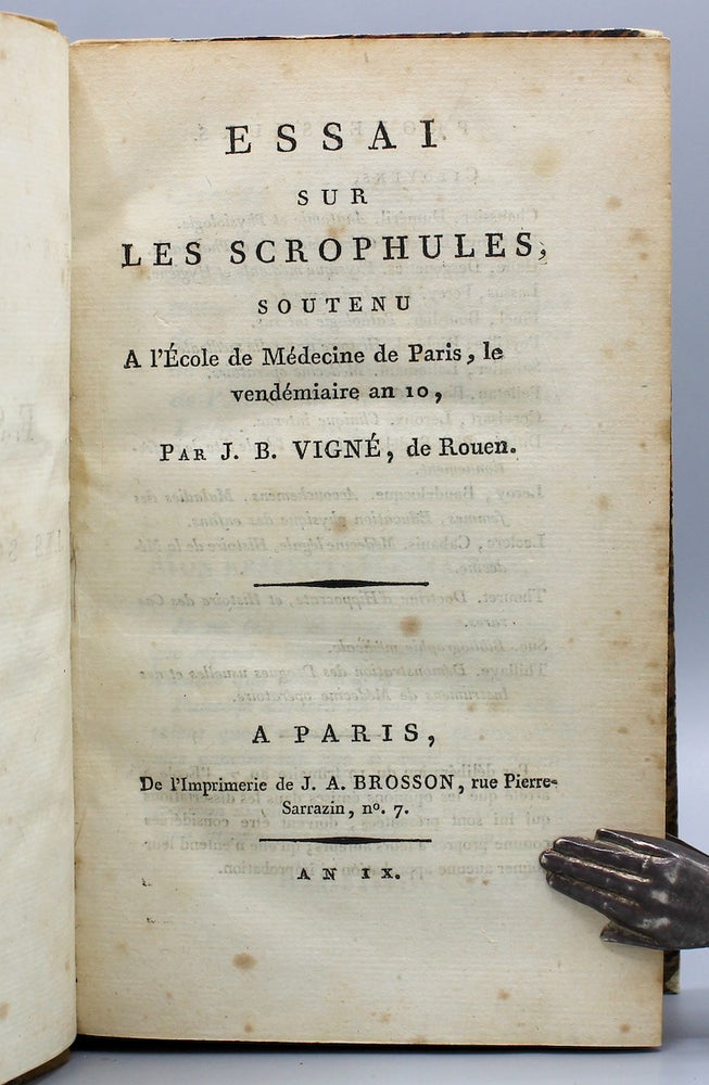 Item #7164 Essai sur les scrophules, soutenu a l'école de Médecine de Paris, le vendémiaire an 10. Vigne, ean, aptiste.