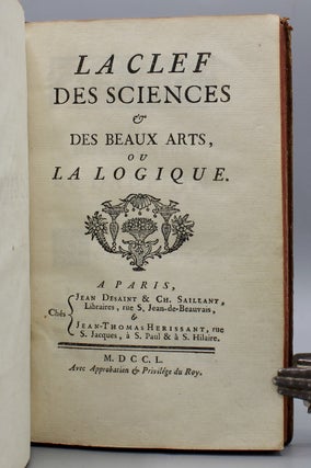 La Clef des Sciences & des Beaux Arts, ou la Logique.