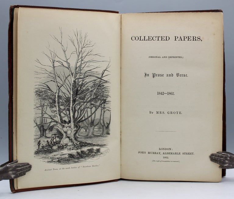 Item #7321 Collected Papers, (original and reprinted,) in Prose and Verse. 1842-2862. By Mrs. Grote. Harriet Grote.
