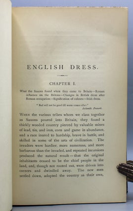 A History of English Dress from the Saxon Period to the Present Day.