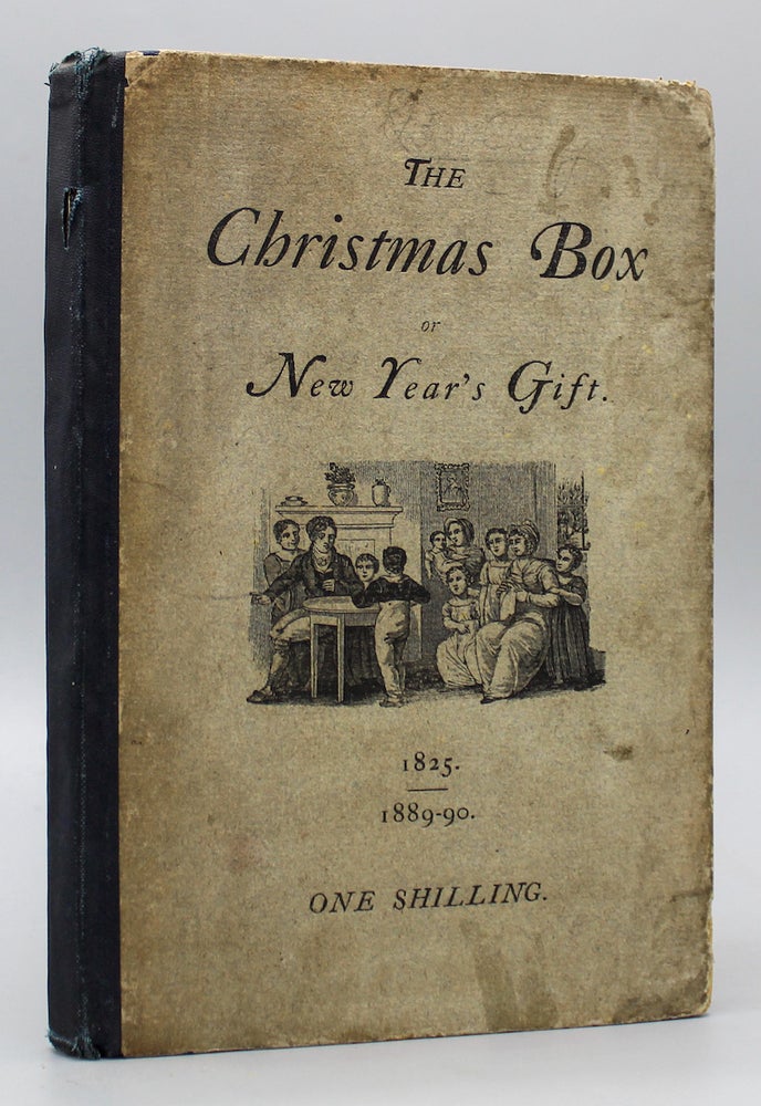 Item #7949 The Christmas Box or New Year’s Gift. 1825. Samuel Gosnell Green.